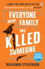 Image for Everyone in My Family Has Killed Someone