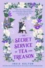 Image for The Secret Service of Tea and Treason : 3