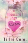 Image for A Thousand Boy Kisses