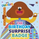 Image for Hey Duggee: The Birthday Surprise Badge