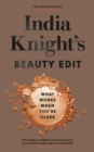 Image for India Knight&#39;s Beauty Edit: What Works When You&#39;re Older
