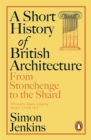 Image for A Short History of British Architecture