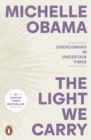 The Light We Carry - Obama, Michelle