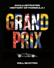 Image for Grand Prix  : an illustrated history of Formula 1