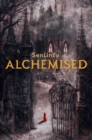 Image for Alchemised