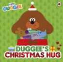 Image for Hey Duggee: Duggee’s Christmas Hug