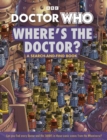 Image for Doctor Who: Where&#39;s the Doctor?