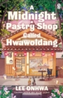 Image for A Midnight Pastry Shop Called Hwawoldang