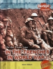 Image for In the Trenches During World War I