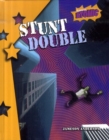 Image for Stunt double : Level 4
