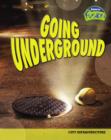 Image for Going underground