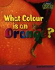 Image for What colour is an orange?
