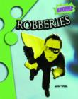 Image for Robberies : Atomic Level One