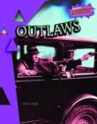 Image for Outlaws : Atomic Level Three