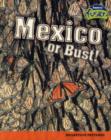 Image for Mexico or Bust!