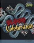 Image for Blood and celebration  : Aztec beliefs