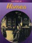 Image for The story of homes