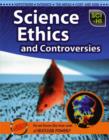 Image for Science Ethics and Controversies