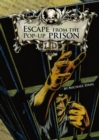 Image for Escape From the Pop-up Prison
