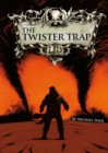 Image for The Twister Trap
