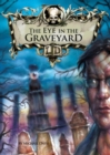 Image for The Eye in the Graveyard