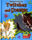 Image for Twitches and Sneezes