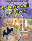 Image for In These Walls and Floors
