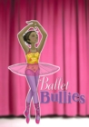 Image for Ballet Bullies