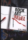 Image for Rock Art Rebel