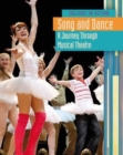 Image for Song and dance  : a journey through musical theatre