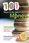 Image for 101 Ways to be Smart About Money