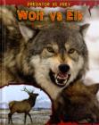 Image for Wolf vs Elk