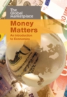 Image for Money matters  : an introduction to economics