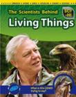 Image for The scientists behind living things
