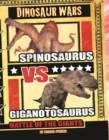 Image for Spinosaurus vs giganotosaurus  : battle of the giants