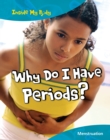 Image for Why do I have Periods?