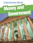 Image for Money and Government