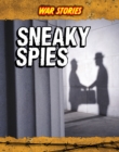 Image for Sneaky Spies