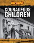 Image for Courageous Children