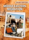 Image for Middle Eastern Migration