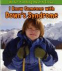 Image for I Know Someone with Down&#39;s Syndrome