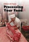 Image for Processing Your Food