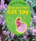Image for Grow Your Own Cat Toy