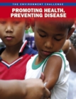 Image for Promoting Health, Preventing Disease