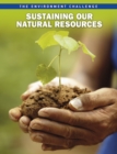 Image for Sustaining Our Natural Resources