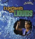 Image for Experiments with Liquids
