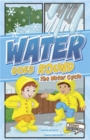 Image for Water goes round  : the water cycle
