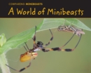 Image for A world of minibeasts