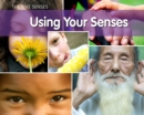 Image for Using your senses