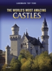 Image for The world&#39;s most amazing castles